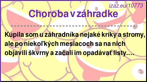 Choroba v záhradke