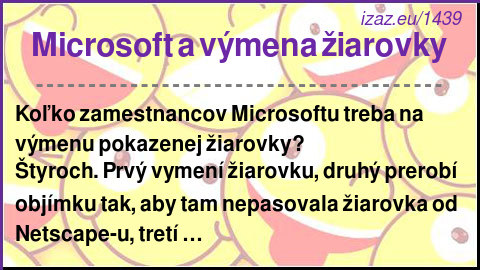 
Microsoft a výmena žiarovky
