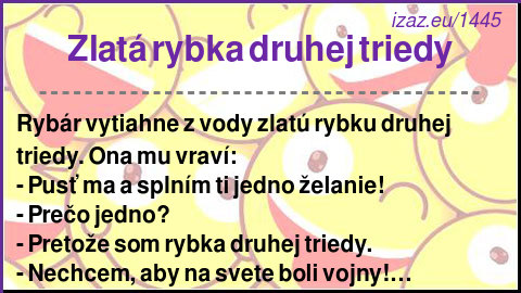 
Zlatá rybka druhej triedy
