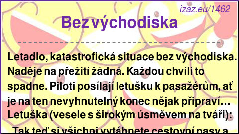 
Bez východiska
