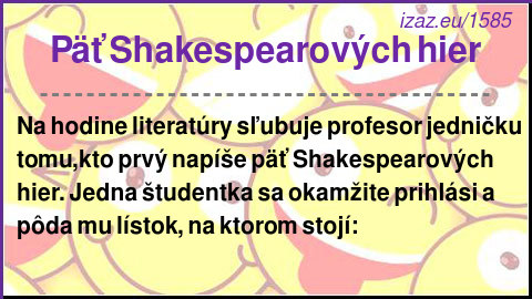 
Päť Shakespearových hier
