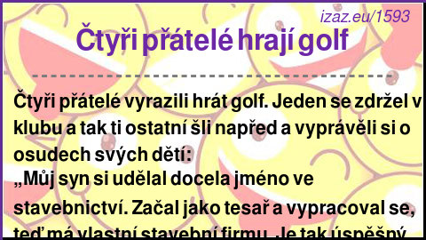 
Čtyři přátelé hrají golf
