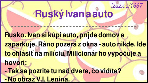 
Ruský Ivan a auto
