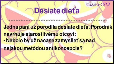 
Desiate dieťa
