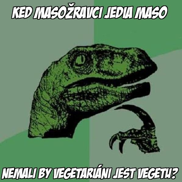 Mäsožravci VS vegetariáni