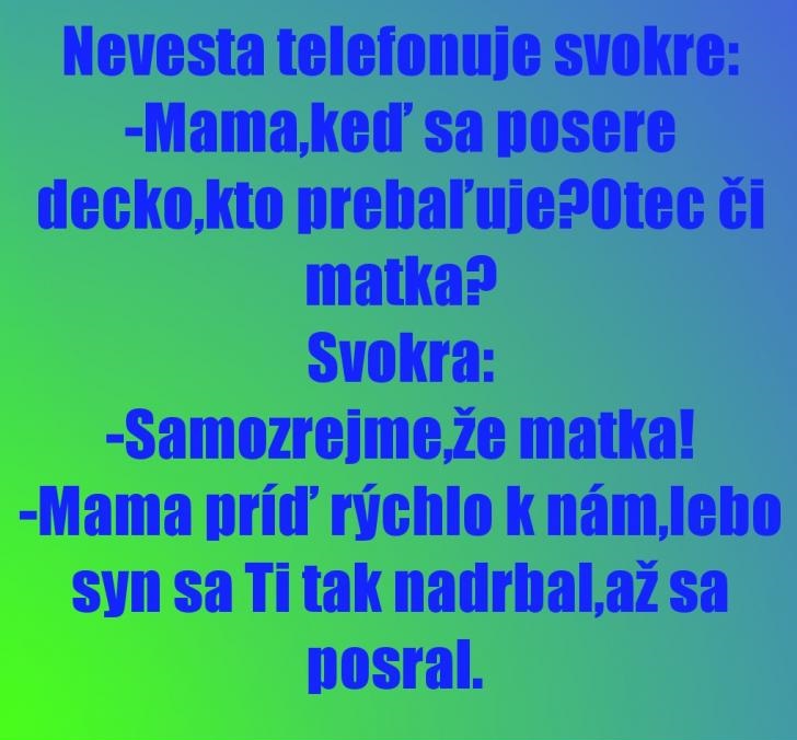 Nevesta telefonuje svokre